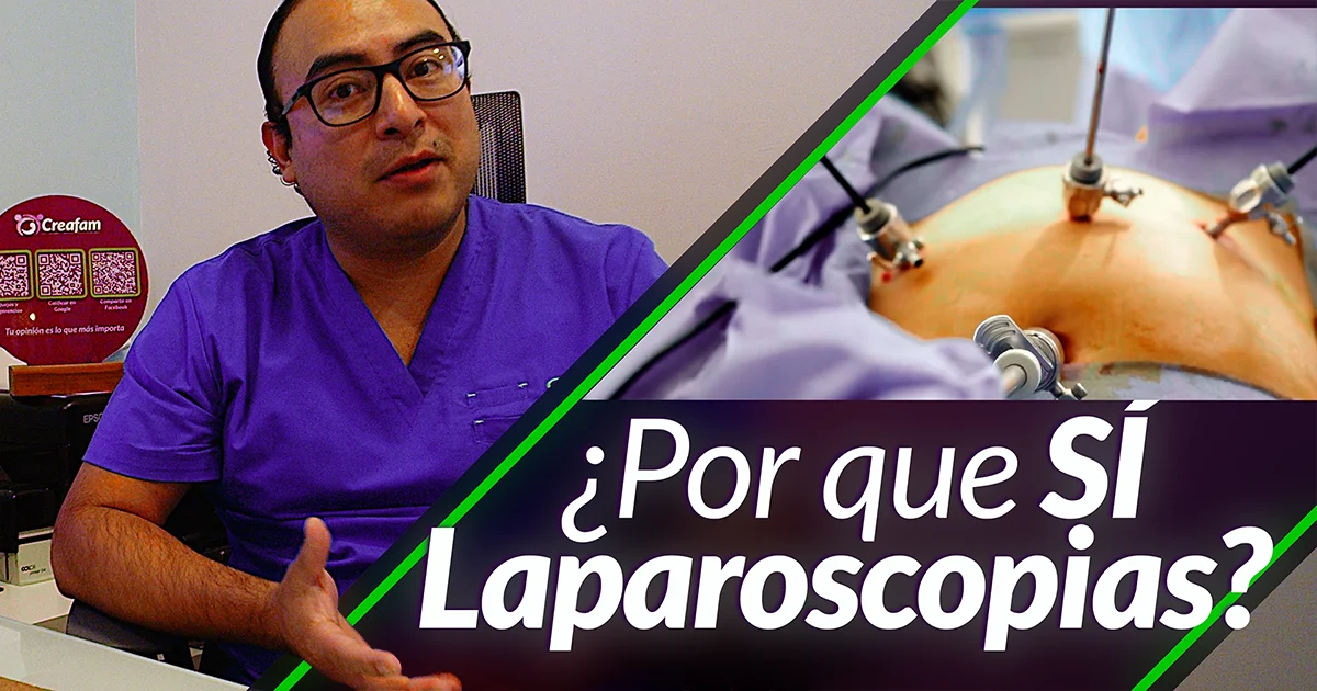 Laparoscopía para quistes, miomas, endometriosis, histerectomías y embarazos ectópicos.